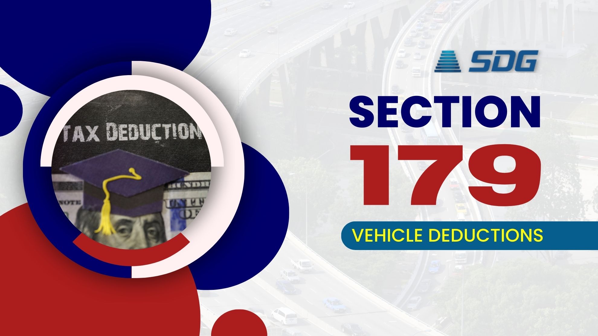 Unlocking Section 179 WriteOffs for Vehicles with SDG SDG Accountants