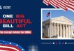 One Big Beautiful Bill Act